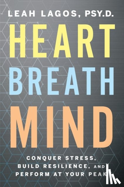Lagos, Leah - Heart Breath Mind