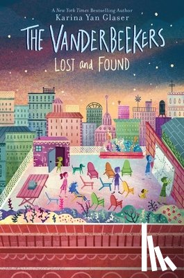 Glaser, Karina Yan - The Vanderbeekers Lost and Found