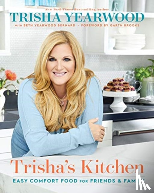 Yearwood, Trisha, Bernard, Beth Yearwood - Trisha's Kitchen Signed Edition