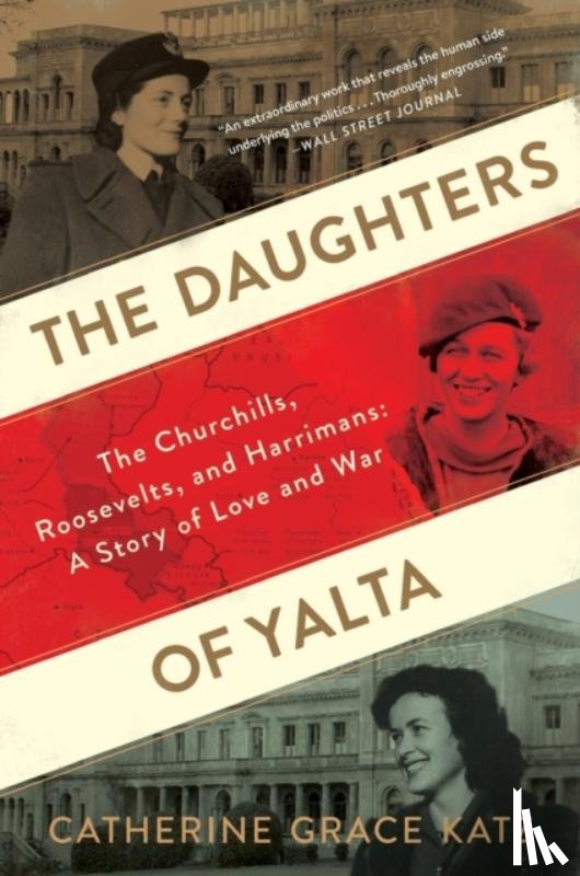 Katz, Catherine Grace - The Daughters Of Yalta