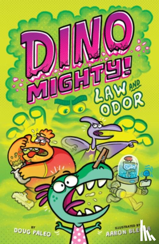Paleo, Doug - Law and Odor: Dinosaur Graphic Novel