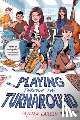 Larsen, Mylisa - Playing Through the Turnaround