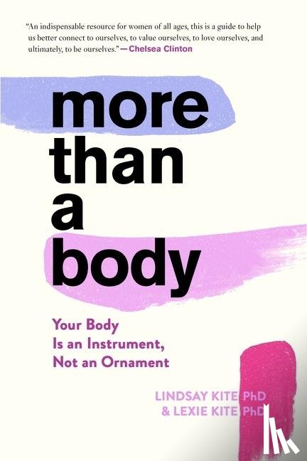 Kite, Lexie, Kite, Lindsay - More Than a Body
