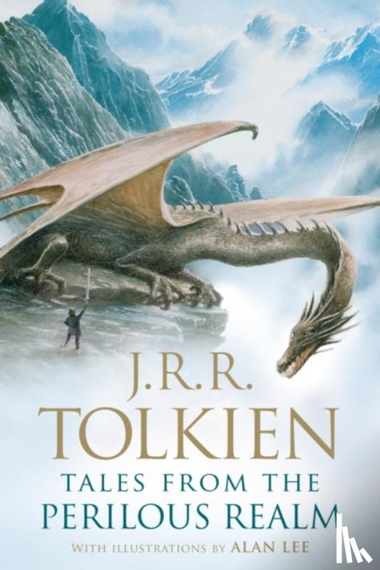J.R.R. Tolkien, Tolkien - Tales from the Perilous Realm