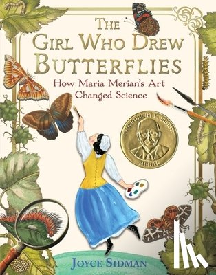 Sidman, Joyce - The Girl Who Drew Butterflies