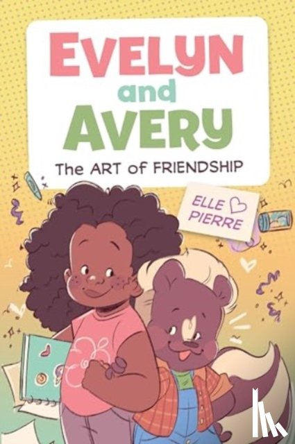 Pierre, Elle - Evelyn and Avery: The Art of Friendship