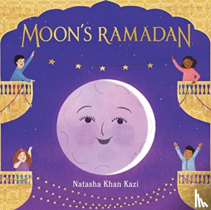 Kazi, Natasha Khan - Moon's Ramadan