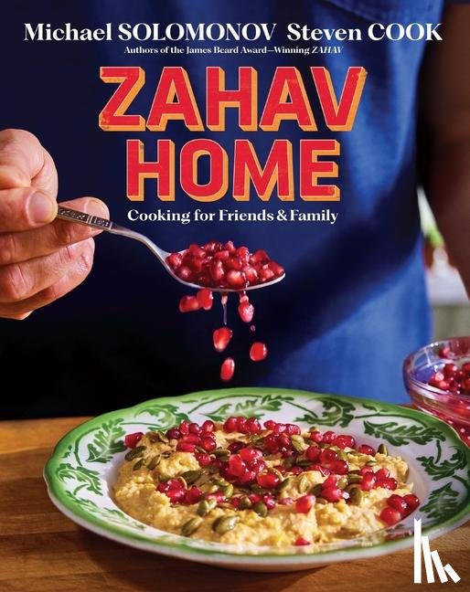 Solomonov, Michael, Cook, Steven - Zahav Home