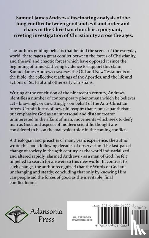 Andrews, Samuel James - Christianity and Anti-Christianity in Their Final Conflict (Hardcover)