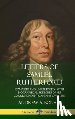 Rutherford, Samuel, Bonar, Andrew a - Letters of Samuel Rutherford