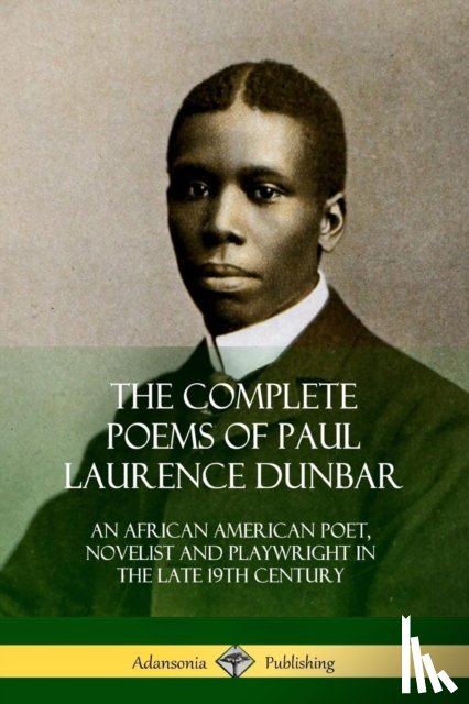 Dunbar, Paul Laurence - The Complete Poems of Paul Laurence Dunbar