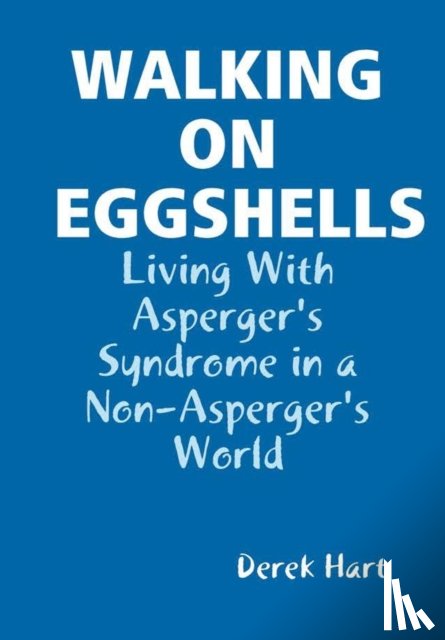 Hart, Derek - Walking on Eggshells