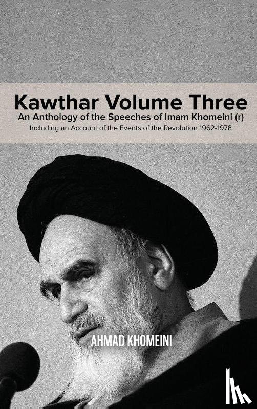 Khomeini, Ruhollah - Kawthar Volume Three