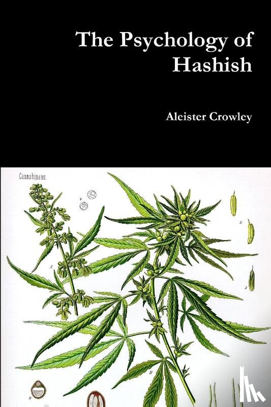 Crowley, Aleister - The Psychology of Hashish
