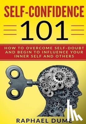 DUME, RAPHAEL - SELF-CONFIDENCE 101