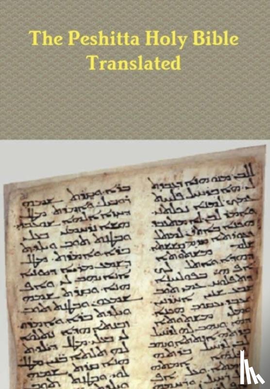 Bauscher, David - The Peshitta Holy Bible Translated