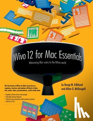 Edhlund, Bengt, McDougall, Allan - NVivo 12 for Mac Essentials