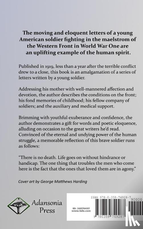 Boylan, Grace Duffie - Thy Son Liveth: World War One History - Letters from an American Soldier to His Mother (Hardcover)