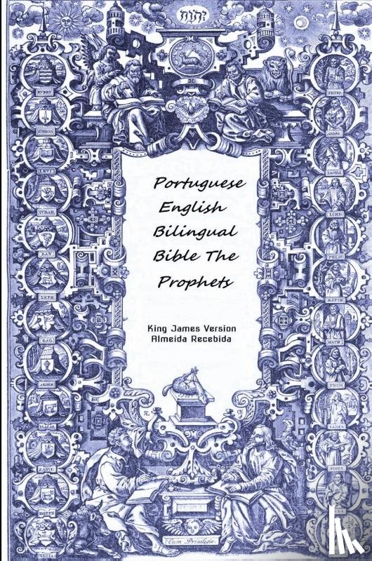Almeida Recebida, King James Version - Portuguese English Bilingual Bible The Prophets