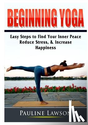 Lawson, Pauline - Beginning Yoga