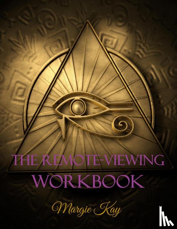 Kay, Margie - The Remote-Viewing Workbook