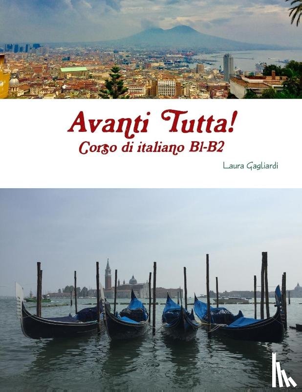 Gagliardi, Laura - Avanti Tutta! Corso di italiano B1-B2