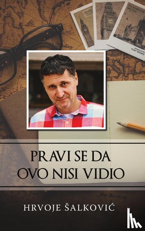 Salkovic, Hrvoje - Pravi se da ovo nisi vidio