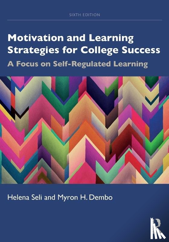 Seli, Helena - Motivation and Learning Strategies for College Success