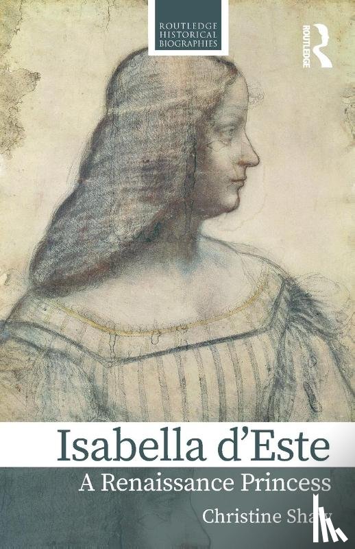 Shaw, Christine - Isabella d’Este