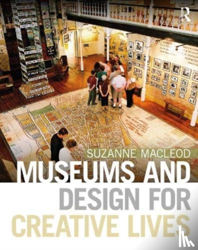 MacLeod, Suzanne (University of Leicester - Museums and Design for Creative Lives