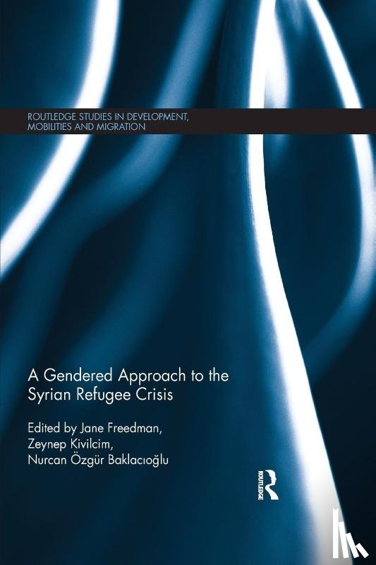  - A Gendered Approach to the Syrian Refugee Crisis