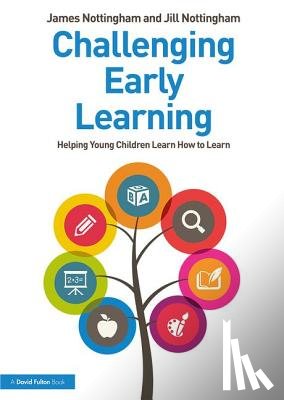 Nottingham, James, Nottingham, Jill - Challenging Early Learning