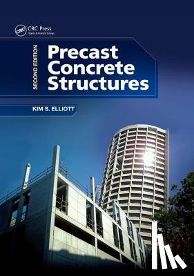 Elliott, Kim S. (University of Nottingham - Precast Concrete Structures