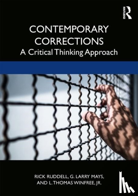 Ruddell, Rick (University of Regina), Mays, G. Larry (New Mexico State University), Winfree Jr., L. Thomas (New Mexico State University) - Contemporary Corrections