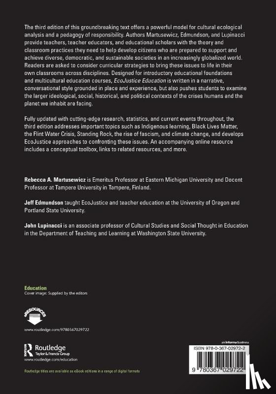 Martusewicz, Rebecca A. (Eastern Michigan University, Edmundson, Jeff (University of Oregon, Lupinacci, John (Washington State University - EcoJustice Education