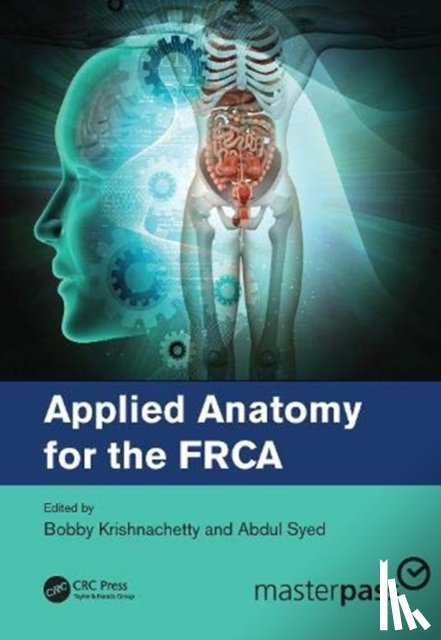  - Applied Anatomy for the FRCA