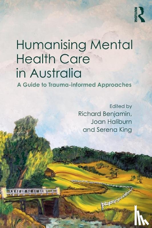  - Humanising Mental Health Care in Australia