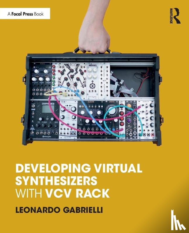 Gabrielli, Leonardo - Developing Virtual Synthesizers with VCV Rack
