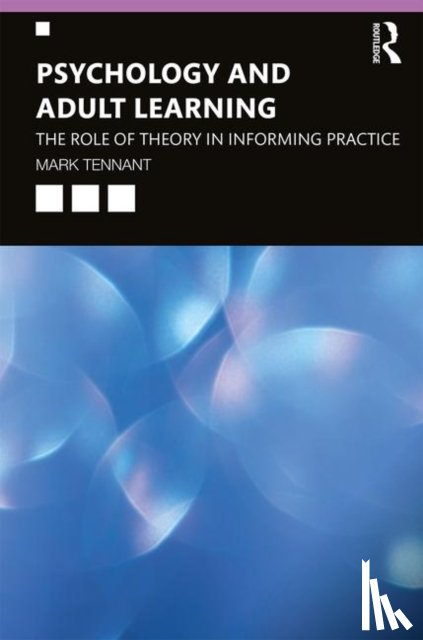 Tennant, Mark - Psychology and Adult Learning