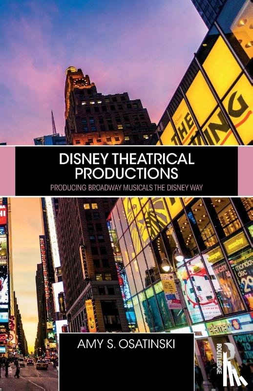 Osatinski, Amy - Disney Theatrical Productions
