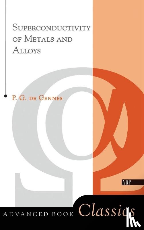 De Gennes, P. G. - Superconductivity Of Metals And Alloys