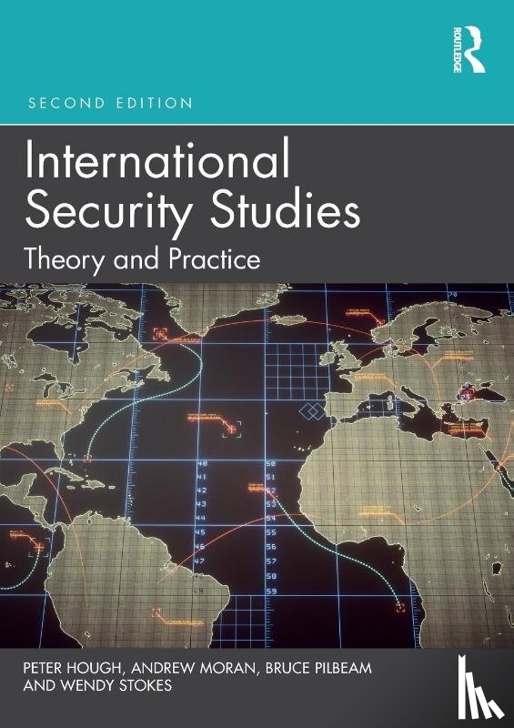 Hough, Peter (University of Middlesex, Pilbeam, Bruce (London Metropolitan University, Stokes, Wendy - International Security Studies