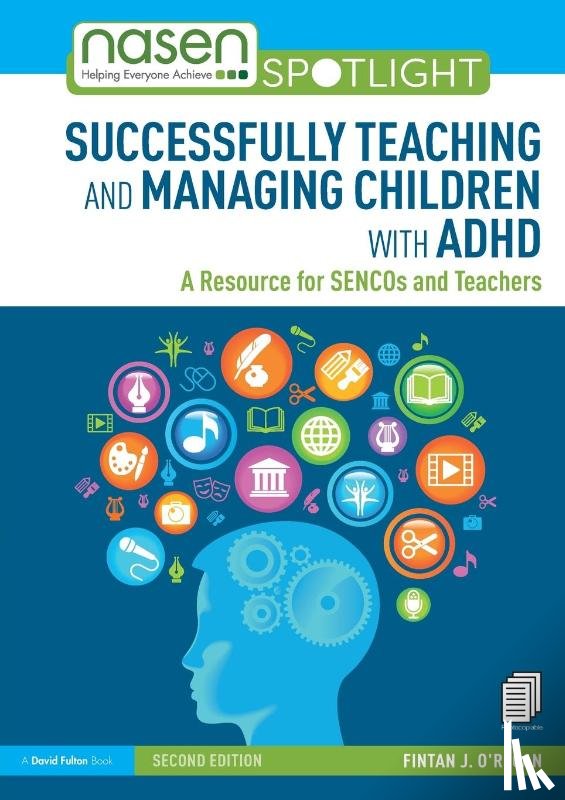 O'Regan, Fintan (Leicester University - Successfully Teaching and Managing Children with ADHD