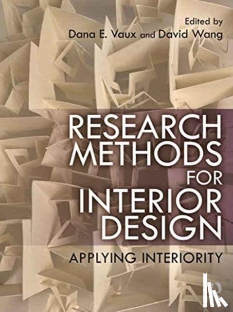  - Research Methods for Interior Design