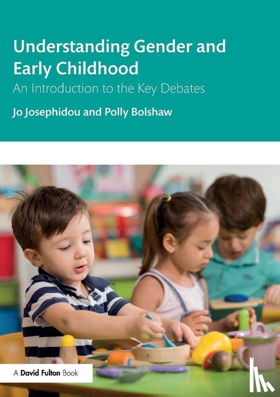 Josephidou, Jo (Canterbury Christchurch University, Bolshaw, Polly (Canterbury Christchurch University - Understanding Gender and Early Childhood