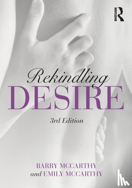 McCarthy, Barry (American University, McCarthy, Emily - Rekindling Desire