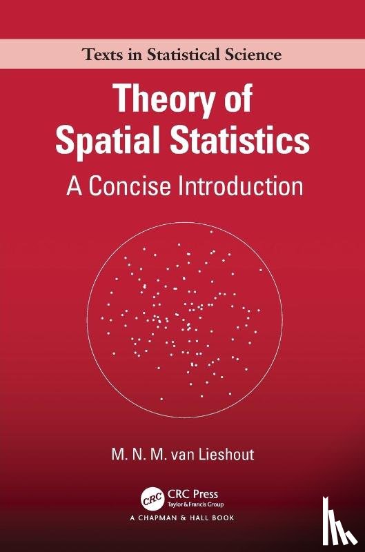 van Lieshout, M.N.M. - Theory of Spatial Statistics