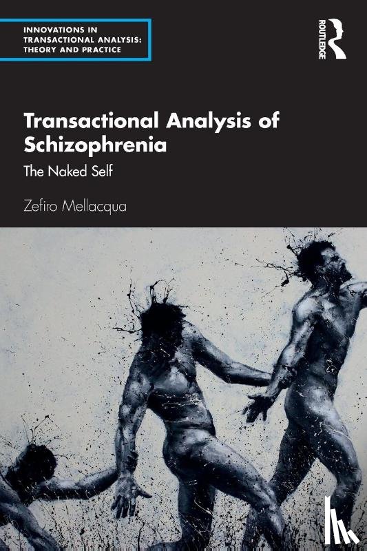 Mellacqua, Zefiro - Transactional Analysis of Schizophrenia