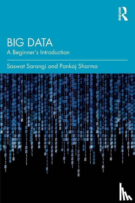 Sarangi, Saswat, Sharma, Pankaj - Big Data