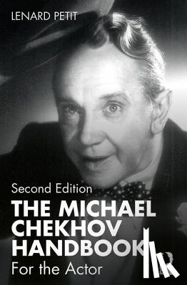 Petit, Lenard - The Michael Chekhov Handbook